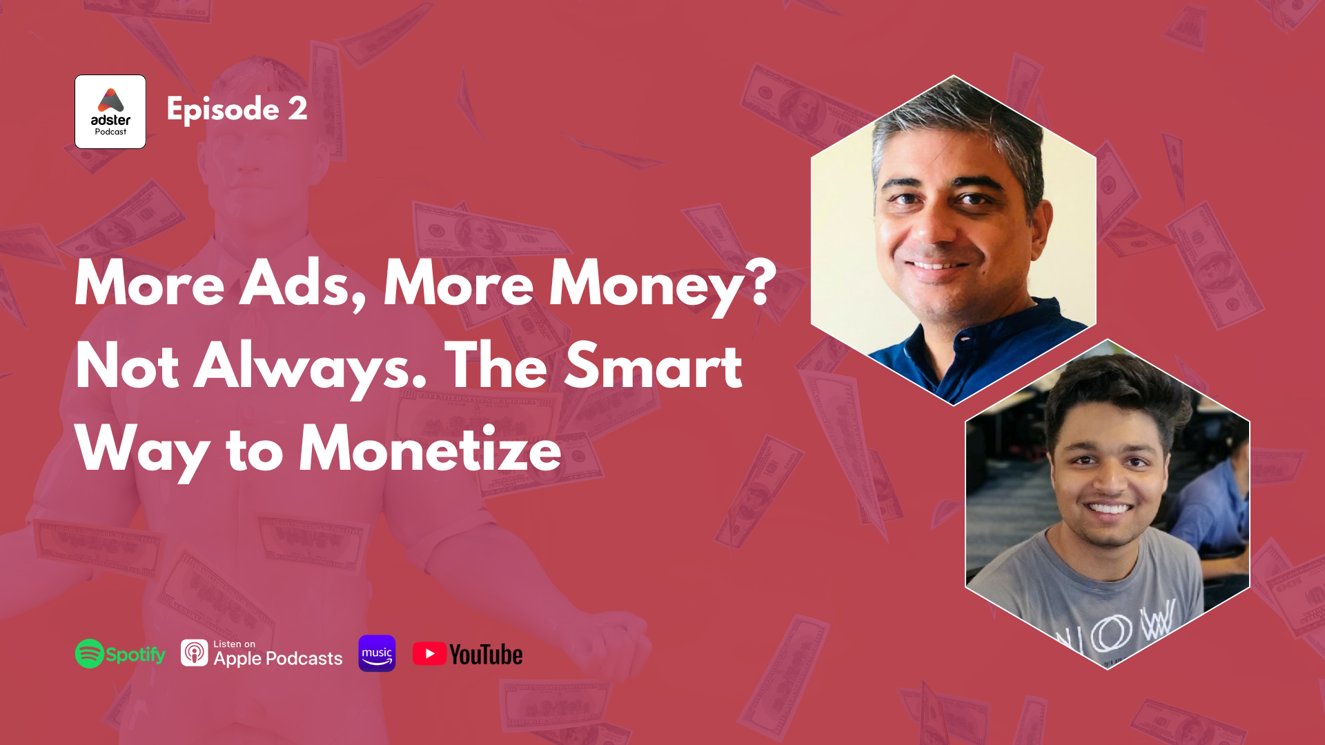 Ketan Girish Adster Podcast Episode 2 Smart Adtech Engineering for AdMonetization